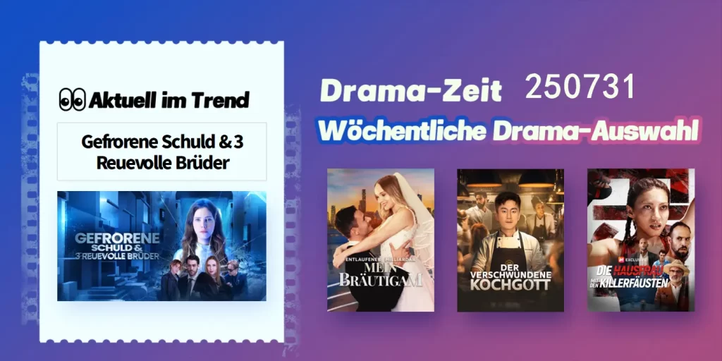 Top 5 Kurzdramen der Woche|Aktualisiert am 0731 Top 5 Kurzdramen der Woche|Aktualisiert am 0731